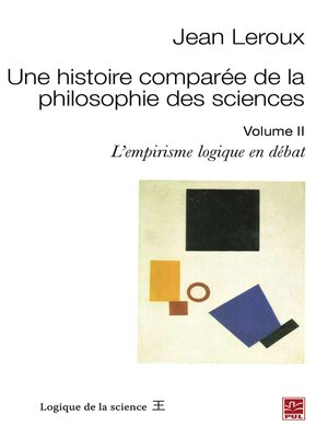 cover image of Une histoire comparée de la philosophie des sciences 2